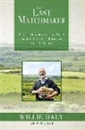 Willie Daly, Willie/ Dodd Daly - The Last Matchmaker