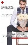 Victoria James - The Billionaire's Christmas Proposal