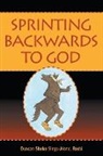 Roshi Duncan Shoko Sings-Alone - Sprinting Backwards to God