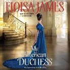 Eloisa James, Kate Reading - My American Duchess (Audio book)
