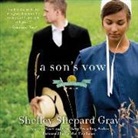 Shelley Shepard Gray, Heather Henderson - A Son's Vow: The Charmed Amish Life, Book One (Audio book)