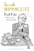 Alison (ILT) Bechdel, Brett Kahr, Brett/ Bechdel Kahr, Alison Bechdel - Tea With Winnicott