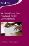 John Bitchener, Neomy Storch - Written Corrective Feedback for L2 Development