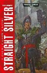 Dan Abnett - Straight Silver
