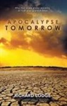 Richard Lodge - Apocalypse Tomorrow
