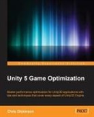 Chris Dickinson - Unity 5 Game Optimization