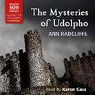 Ann Radcliffe, Ann Ward Radcliffe, Karen Cass - Mysteries of Udolpho (Audio book)