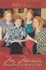 Betty J. Erickson - My Memoirs
