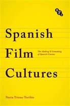 N Ri Triana-Toribio, Nuria Triana-Toribio, Núria Triana-Toribio - Spanish Film Cultures