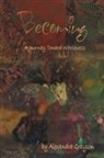 Alexandra Grayson - Becoming