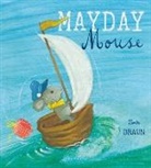 Sebastien Braun, Sebastien Braun - Mayday Mouse