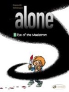 GAZZOTTI, Bruno Gazzotti, GAZZOTTI VEHLMANN, VEHLMANN, Fabien Vehlmann, Vehlmann Fabien... - ALONE T5 EYE OF THE MAELSTROM