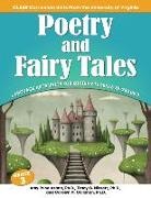 Amy Price Azano, Carolyn Callahan, Carolyn M Callahan, Carolyn M. Callahan, Tracy Missett, Tracy C Missett... - Poetry and Fairy Tales