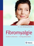 Wolfgang Brückle, Wolfgang (Dr. med.) Brückle - Fibromyalgie
