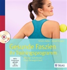 Kristi Adler, Kristin Adler, Arndt Fengler, Stefanie Lindner - Gesunde Faszien. Ihr Trainingsprogramm, m. DVD