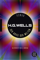 H G Wells, H. G. Wells, H.G. Wells, Herbert G Wells, Herbert G. Wells - Der Krieg der Welten