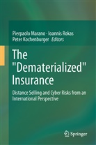 Peter Kochenburger, Pierpaolo Marano, Ioanni Rokas, Ioannis Rokas - The "Dematerialized" Insurance