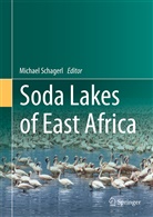 Michael Schagerl, Michae Schagerl, Michael Schagerl - Soda Lakes of East Africa
