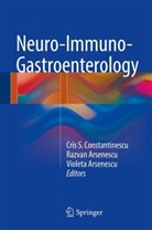 R_zvan I. Arsenescu, R¿zvan I. Arsenescu, Razvan Arsenescu, Razvan I. Arsenescu, Rāzvan I. Arsenescu, Violeta Arsenescu... - Neuro-Immuno-Gastroenterology
