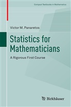 Victor M Panaretos, Victor M. Panaretos - Statistics for Mathematicians