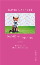 David Garnett, Maria Hummitzsch - Dame zu Fuchs