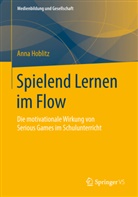 Anna Hoblitz - Spielend Lernen im Flow