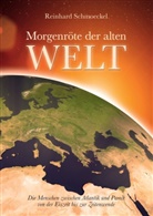 Reinhard Schmoeckel - Morgenröte der Alten Welt