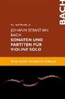 Bernhard Moosbauer, Bernhard Moosbauer - Johann Sebastian Bach. Sonaten und Partiten für Violine solo