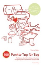 Thomas Weber - 100 Punkte Tag für Tag