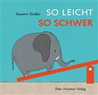 Susanne Straßer - So leicht, so schwer