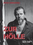 Detlef Kowalewski - Zur Hölle