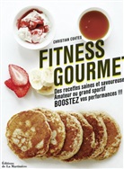 Christian Coates, Christian Coates, COATES CHRISTIAN, Dominique Lizambard, Martine Lizambard, Yuki Sugiura - Fitness Gourmet