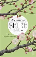 Alessandro Baricco - Seide