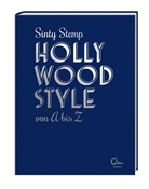 Sinty Stemp - Hollywood Style von A bis Z