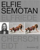 Elfie Semotan - Eine andere Art von Schönheit