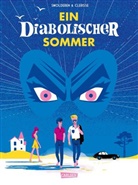 Thierry Smolderen, Alexandre Clérisse - Ein diabolischer Sommer