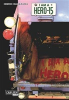 Kengo Hanazawa - I am a Hero. Bd.15