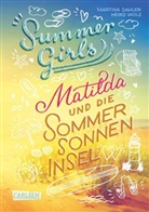 Martin Sahler, Martina Sahler, Heiko Wolz - Summer Girls 1: Matilda und die Sommersonneninsel