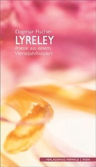 Fischer Dagmar, Dagmar Fischer - Lyreley