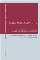 Christopher Beedham, Warwick Danks, Ether Soselia - Rules and Exceptions