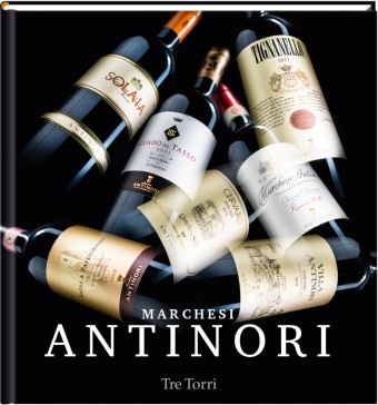 Ralf Frenzel - Marchesi Antinori, englische Ausgabe - an Italian wine dynasty