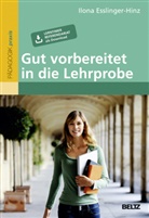 Ilona Esslinger-Hinz - Gut vorbereitet in die Lehrprobe