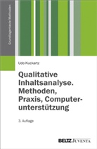 Udo Kuckartz - Qualitative Inhaltsanalyse. Methoden, Praxis, Computerunterstützung