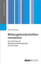 Anika Duveneck - Bildungslandschaften verstehen