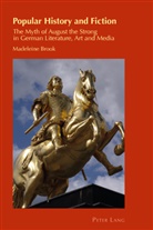 Madeleine Brook - Popular History and Fiction