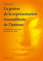 Dominic Olariu - La genèse de la représentation ressemblante de l'homme
