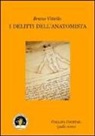 Bruno Vitiello, J. Dharmasena - I delitti dell'anatomista