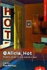 @Alicia_Hot : poemas en tiempos de follar, pantallas y avatar
