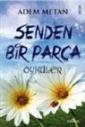 Adem Metan - Senden Bir Parca