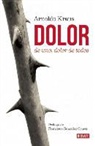 Arnoldo Kraus - Dolor de Uno, Dolor de Todos / When One Hurts, We All Hurt
